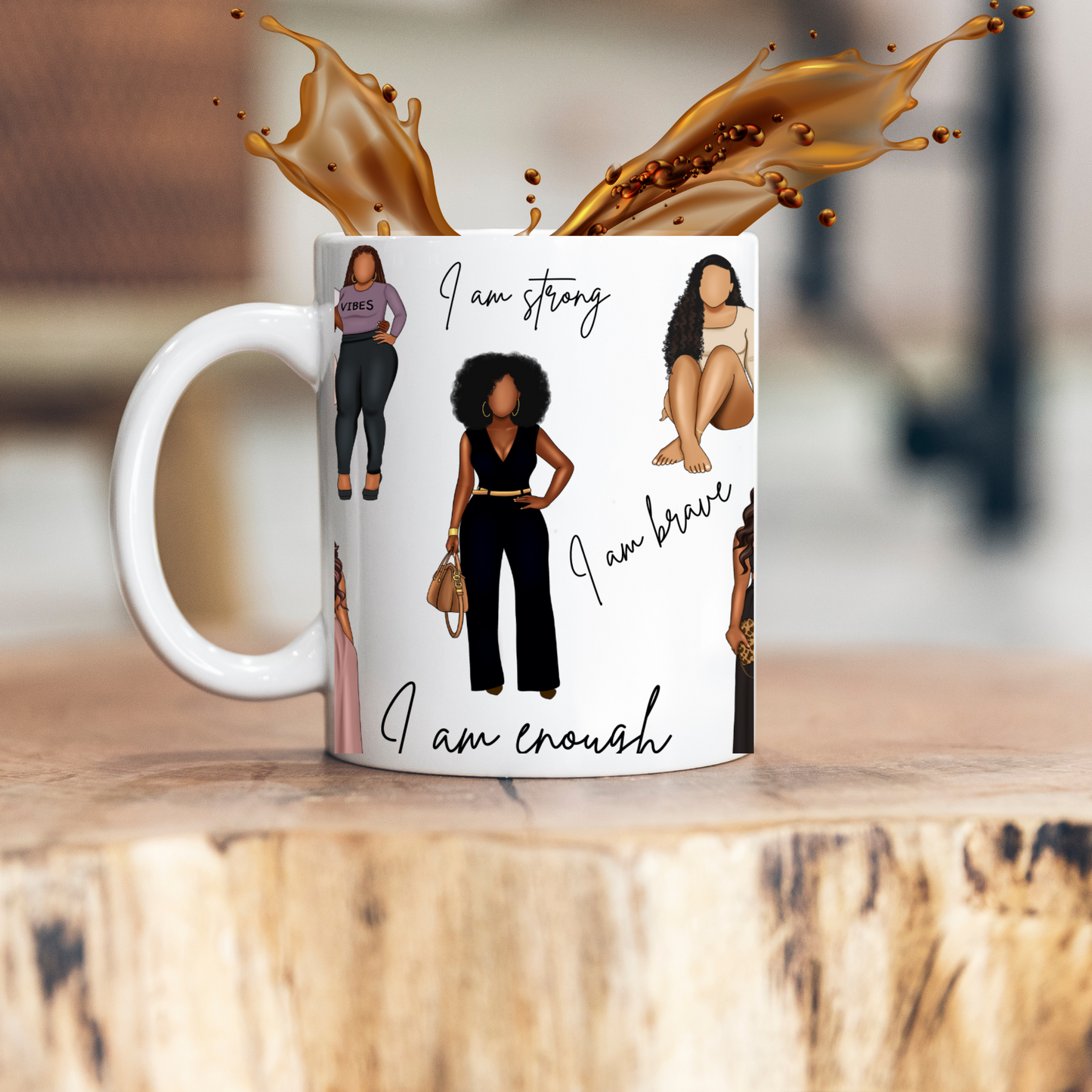 Affirmation Coffee Mug