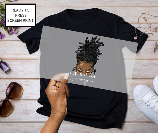 Not For Everyone DTF Transfer – Ready to Press