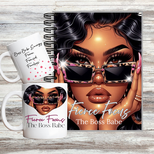 Fierce Focus: The Boss Babe