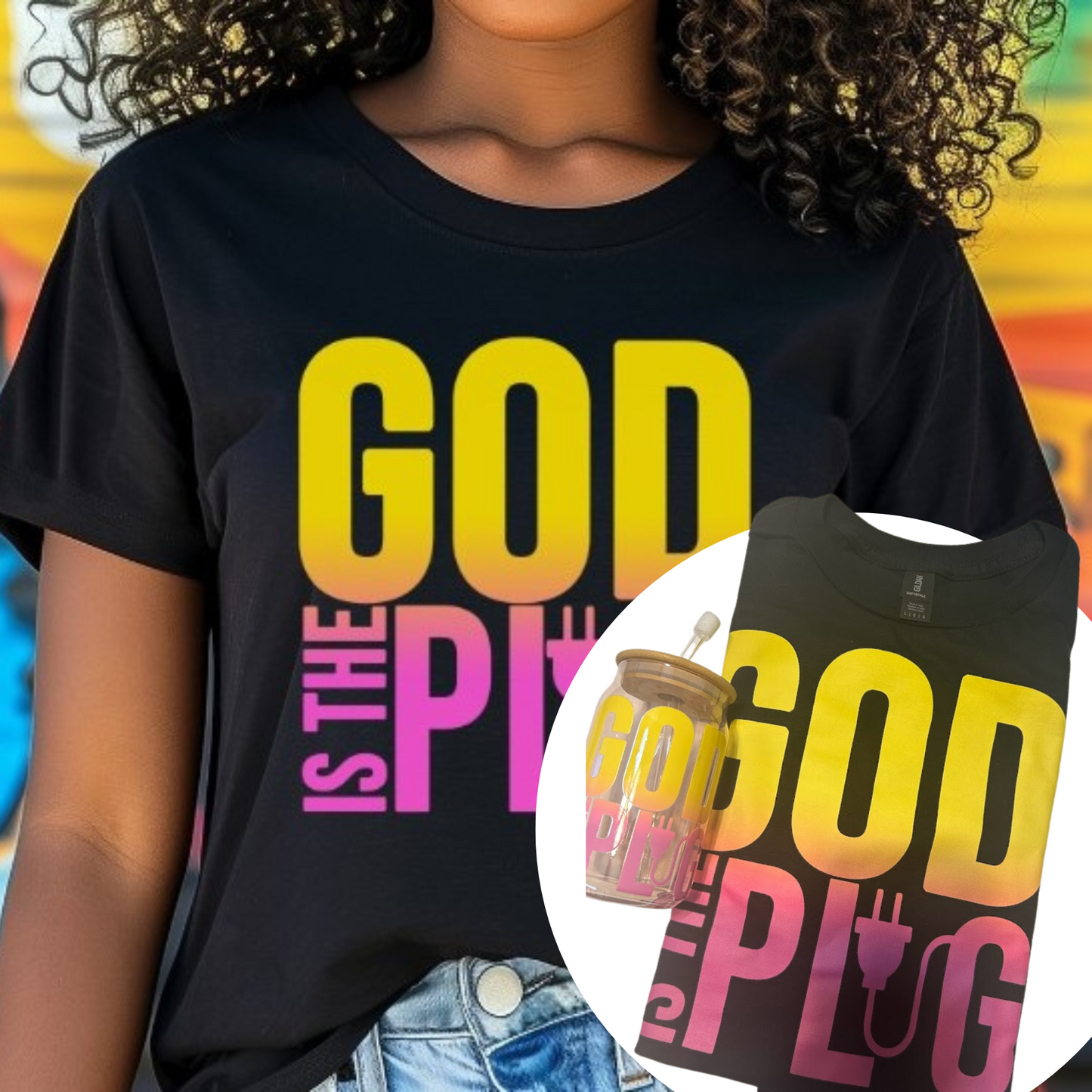 GOD'S THE PLUG T-SHIRT & Tumbler